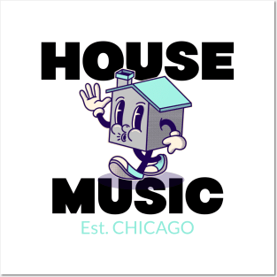 HOUSE MUSIC - Est. CHICAGO Posters and Art